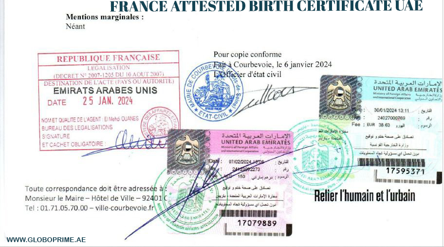 France Attested Birth Certificate for UAE with Multiple Stamps and Signatures. French Republic (République Française) Bureau des Légalisations red stamp, Municipality of Courbevoie blue stamp and signature, and UAE Ministry of Foreign Affairs stamp.