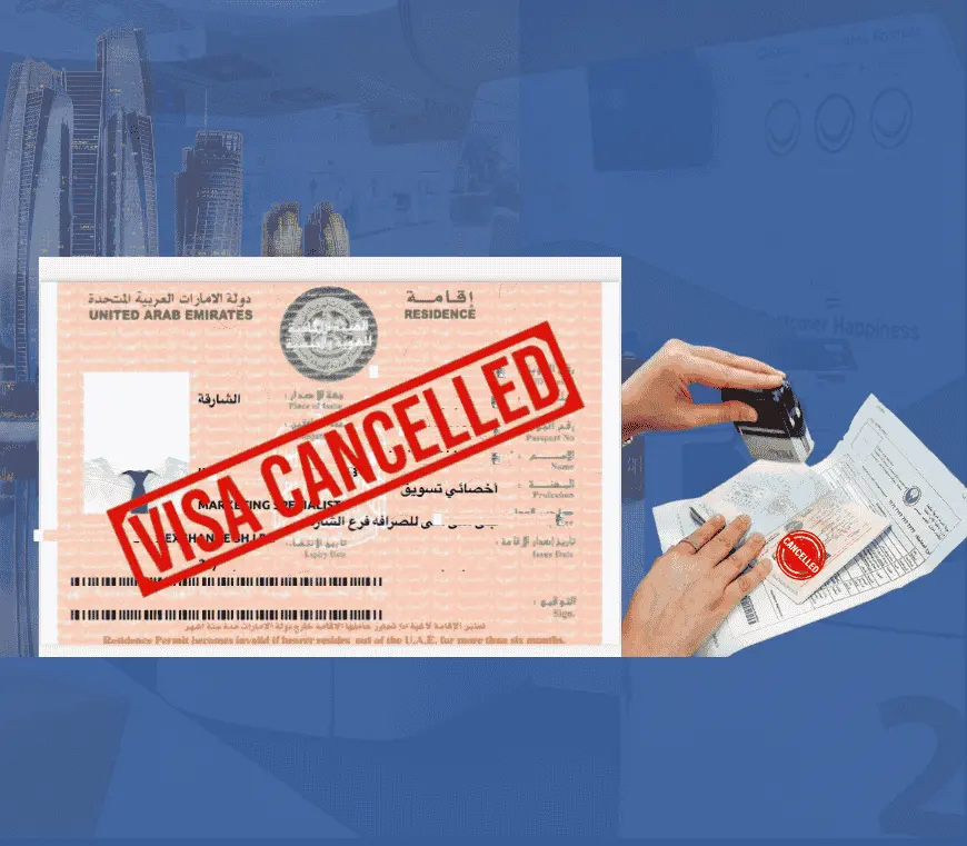 UAE Visa Cancellation Process