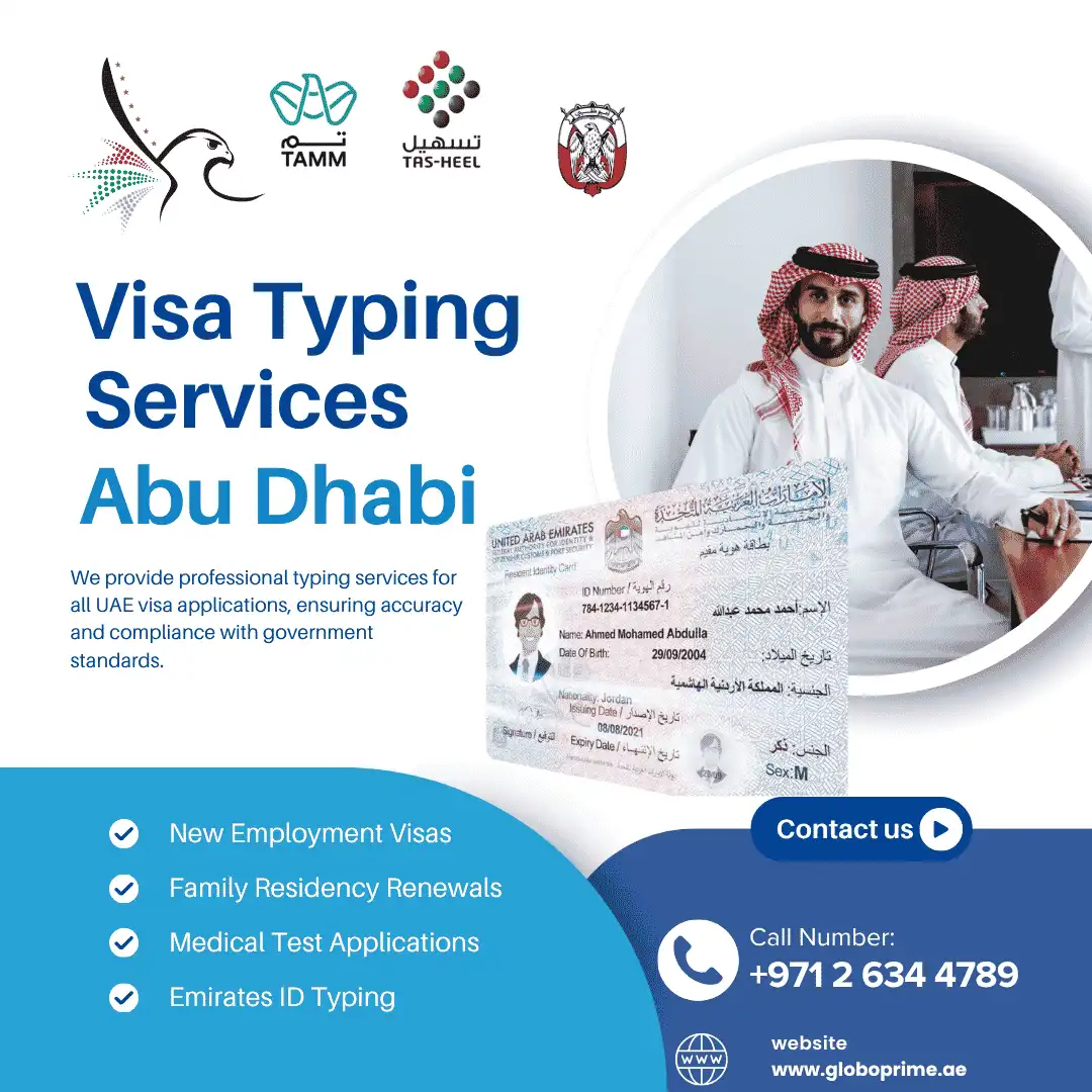 alt="Visa typing services in Abu Dhabi by GloboPrime — TAMM and Tas-Heel approved typing centre for employment visas, family residency, medical applications and Emirates ID"